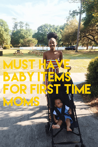 Newborn must haves as a first time mom